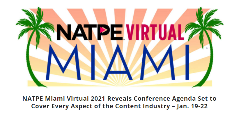 Natpe Miami 2021 will be virtual on January 19-22